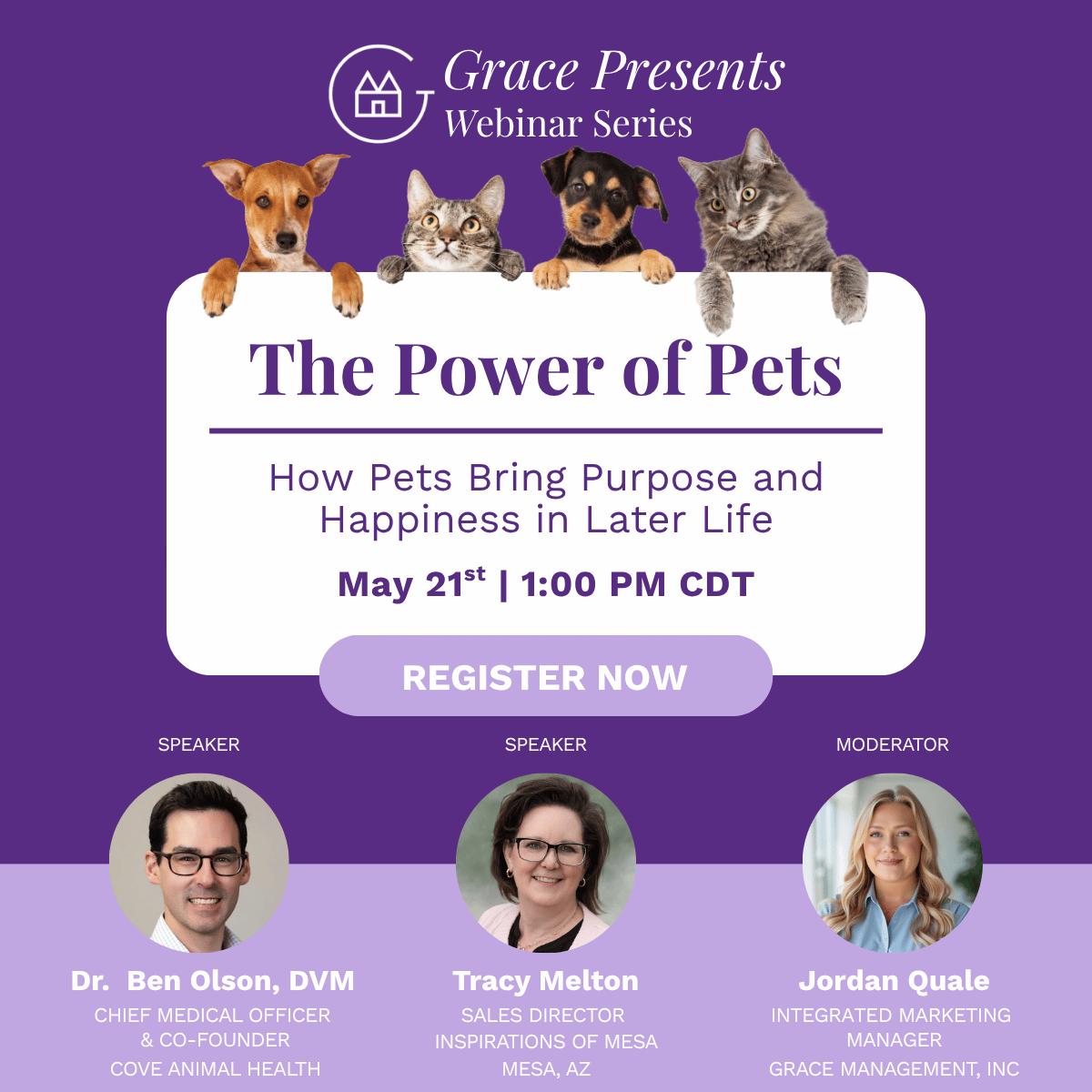 Grace Presents Webinar Series banner: The Power of Pets—How Pets Bring Purpose and Happiness; Register Now button visible.